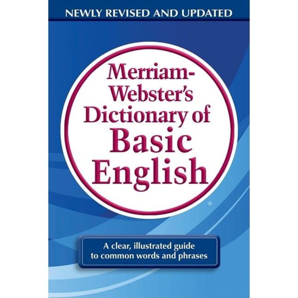Merriam-Webster's Dictionary of Basic English -- Merriam-Webster